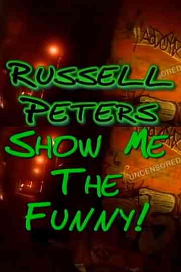 Russell Peters Show Me the Funny Poster