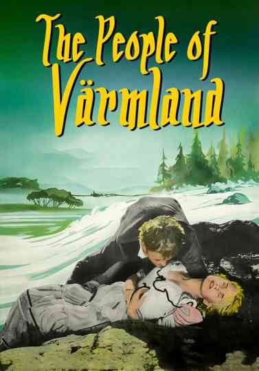 The People of Värmland Poster