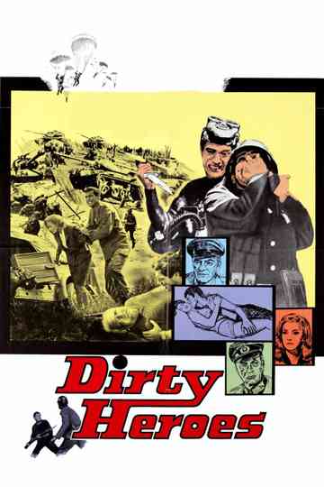 Dirty Heroes Poster