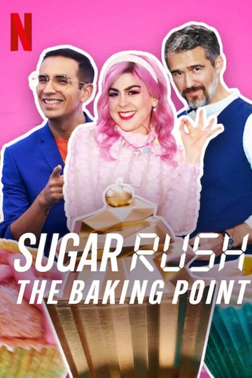 Sugar Rush: The Baking Point Poster