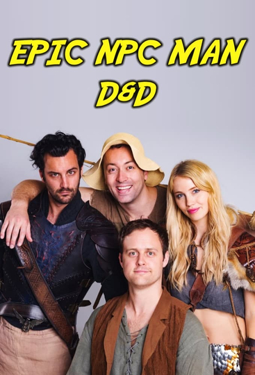 Epic NPC Man: Dungeons & Dragons Poster