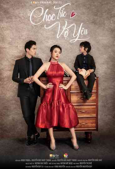 Chọc Tức Vợ Yêu Poster