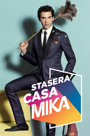 Stasera casa Mika Poster