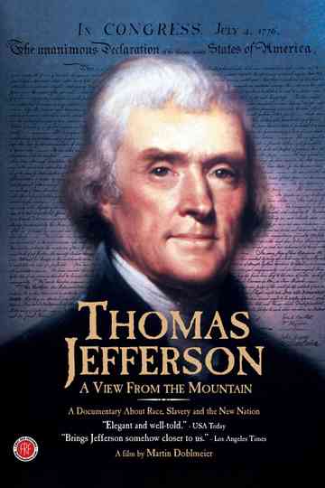 Thomas Jefferson: A View from the Mountain Poster