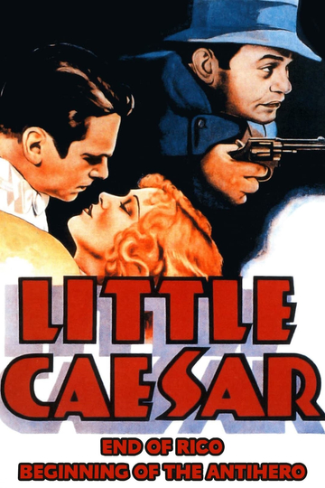 Little Caesar End of Rico Beginning of the Antihero Poster