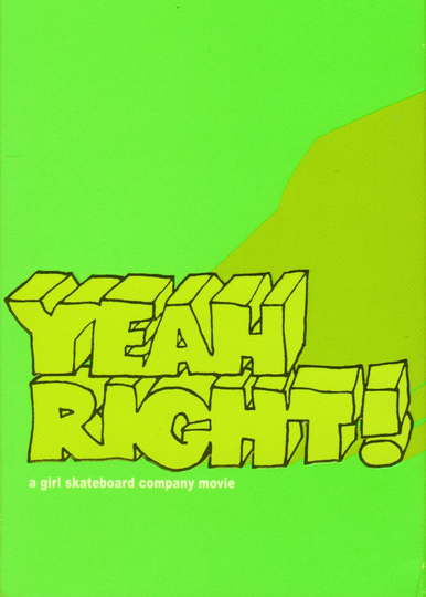 Girl - Yeah Right! Poster