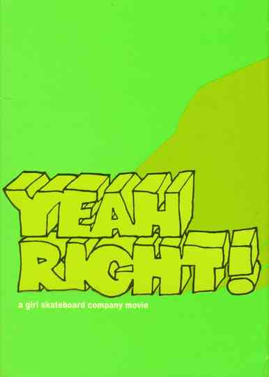 Girl - Yeah Right! Poster