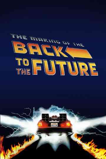 The Making of Back to the Future