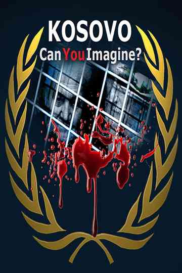 Kosovo Can You Imagine Poster