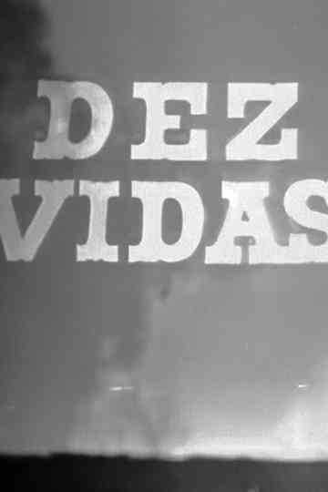 Dez Vidas Poster