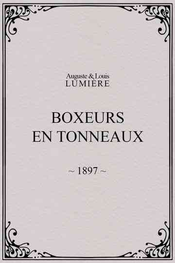 Boxers in Barrels Poster