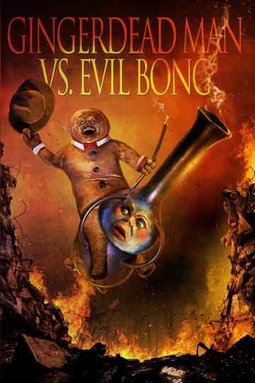Gingerdead Man vs. Evil Bong Poster