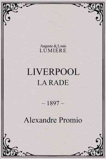 Liverpool la rade Poster
