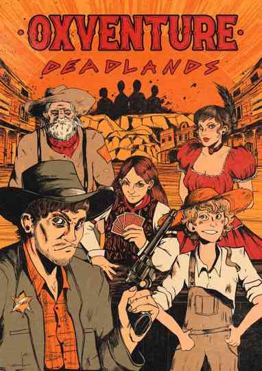 Oxventure: Deadlands Poster