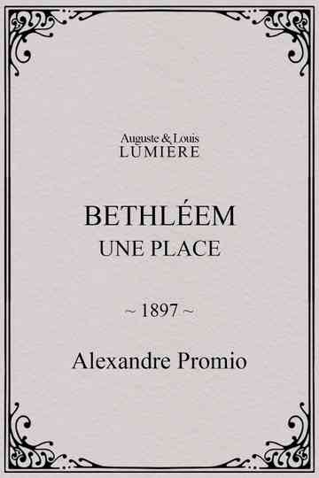 Bethléem une place Poster