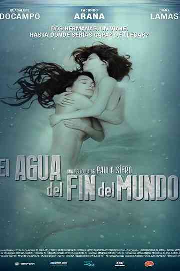El agua del fin del mundo Poster