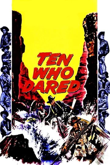 Ten Who Dared