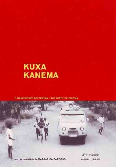 Kuxa Kanema: O Nascimento do Cinema Poster