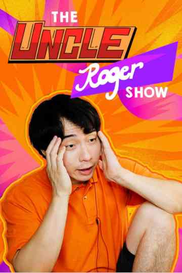 The Uncle Roger Show Poster