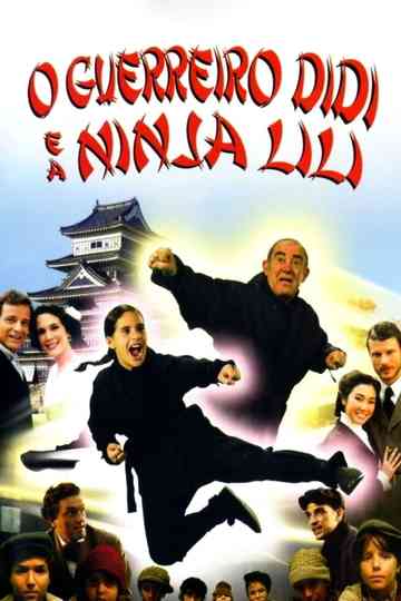 The Warrior Didi and the Ninja Lili Poster