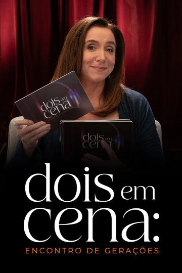 Dois em Cena: Encontro de Gerações