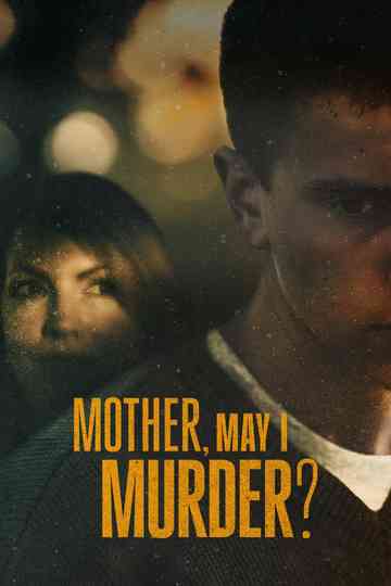Mother, May I Murder? poster