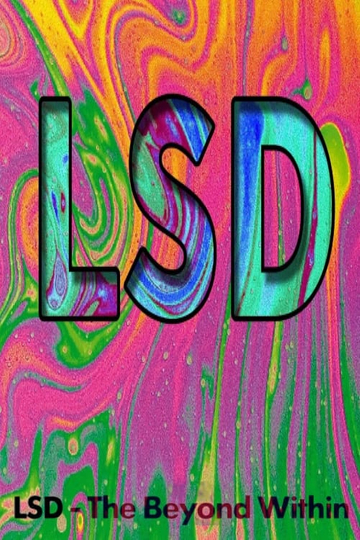 LSD: The Beyond Within Poster