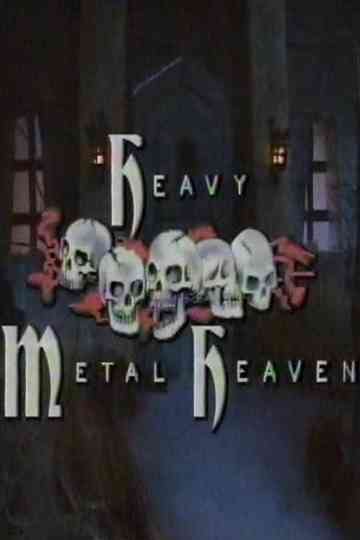 Heavy Metal Heaven Hosted by Elvira Poster