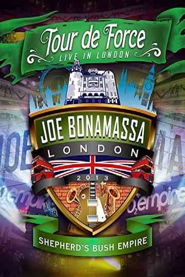 Joe Bonamassa: Tour de Force, Live in London [Night 2] - Shepherd's Bush Empire Poster