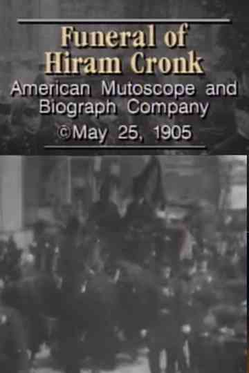 Funeral of Hiram Cronk Poster