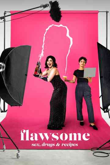 Flawsome: Sex, Drugs & Recipes Poster