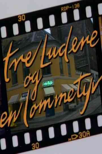 Tre ludere og en lommetyv Poster