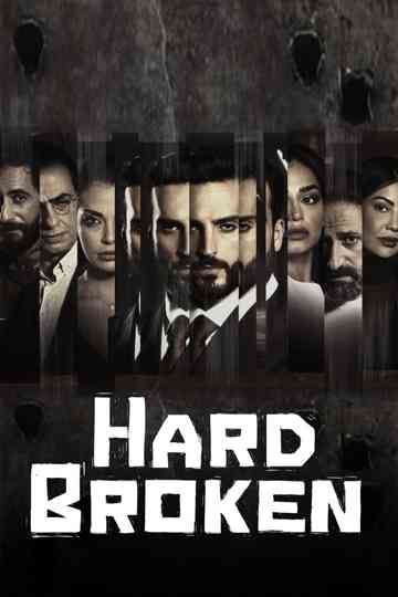 Hard Broken Poster