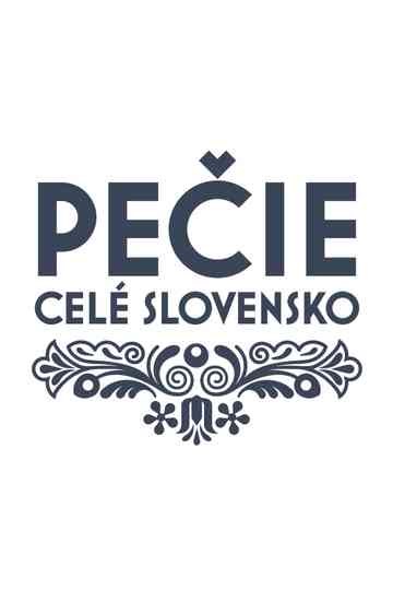 Pečie celé Slovensko Poster