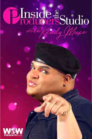 Inside the Producer's Studio with Kandy Muse Poster