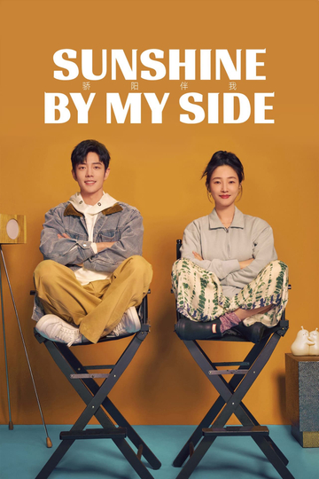 Sunshine by My Side Poster