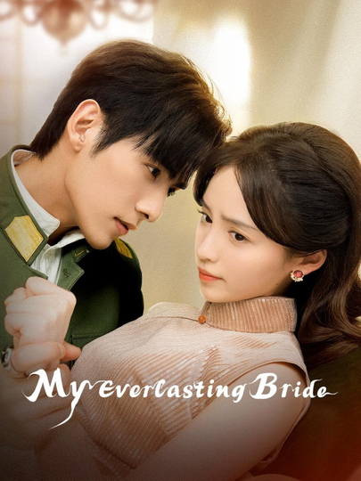 My Everlasting Bride Poster