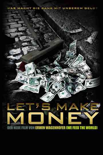 Lets Make Money Poster