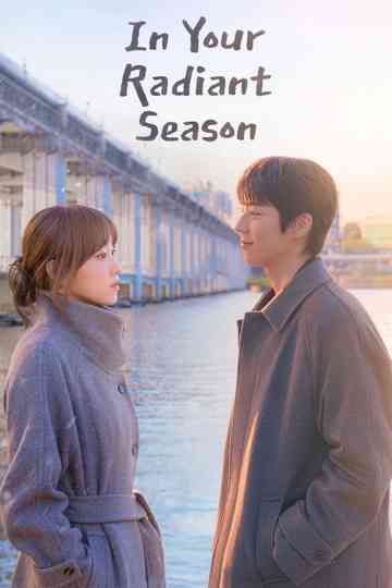 In Your Radiant Season Poster