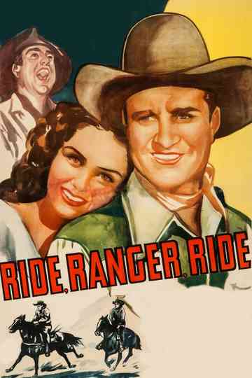 Ride, Ranger, Ride Poster