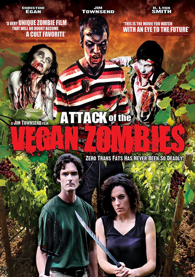 Attack of the Vegan Zombies! Poster