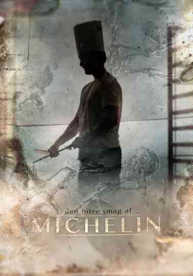 Den bitre smag af Michelin poster