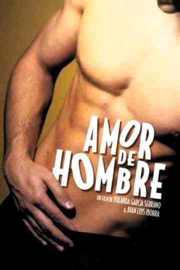 Amor de hombre Poster