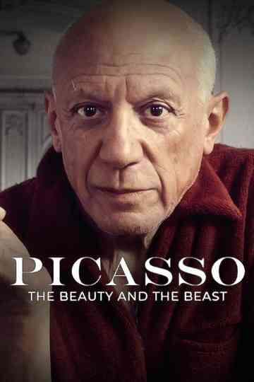 Picasso: The Beauty and the Beast Poster