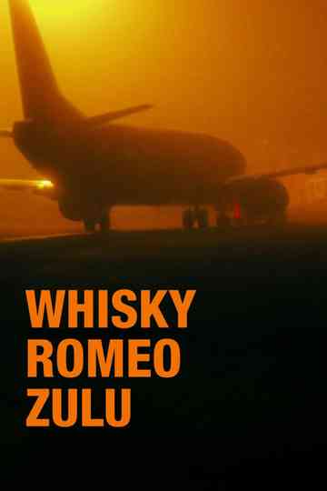 Whisky Romeo Zulú Poster