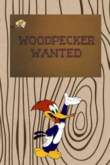 Woodpecker Wanted Poster