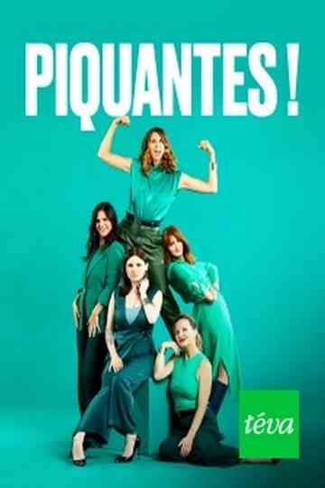 Piquantes ! Poster