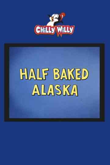 Half Baked Alaska
