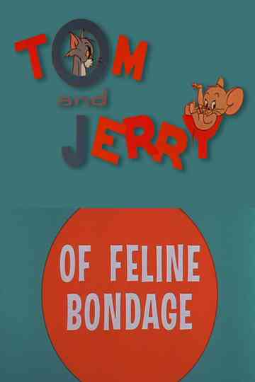 Of Feline Bondage Poster
