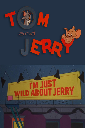 Im Just Wild About Jerry